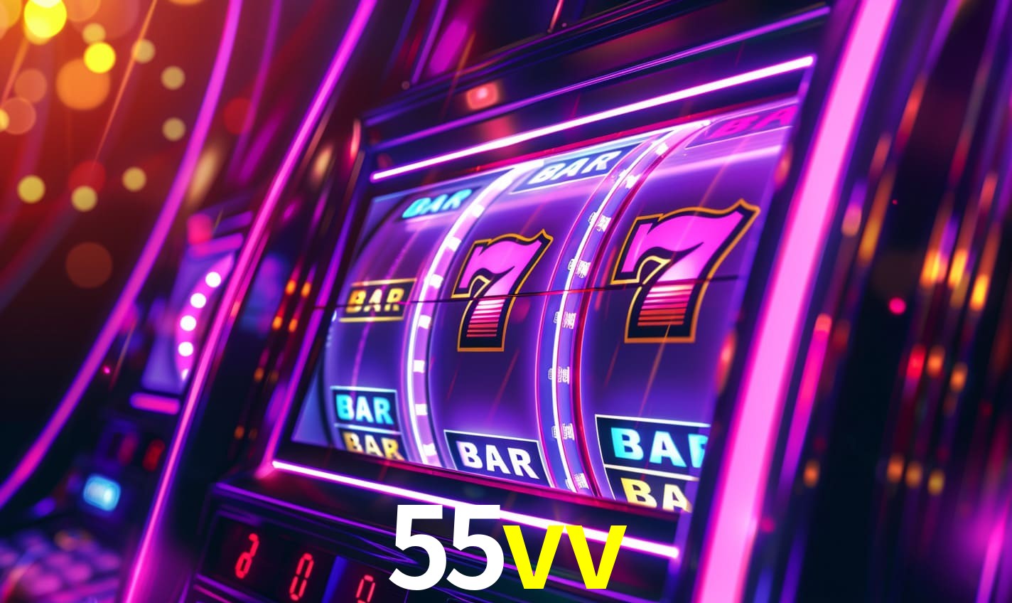 55vv - CASSINO SLOTS JOGOS - 55vv.com